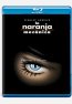 La Naranja Mecnica Blu-ray