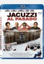 Jacuzzi al Pasado Blu-ray