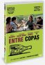 Entre Copas DVD