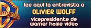 Entrevistamos a Olivier Wolff, Vicepresidente de Warner Home Video